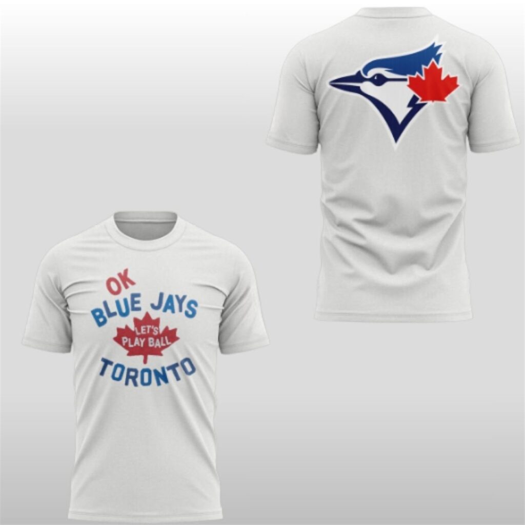 2025 Blue Jays Let’s Play Ball Shirt 8 2025 Blue Jays Let’s Play Ball Shirt