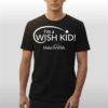 Blue Jays Im A Wish Kid Shirt