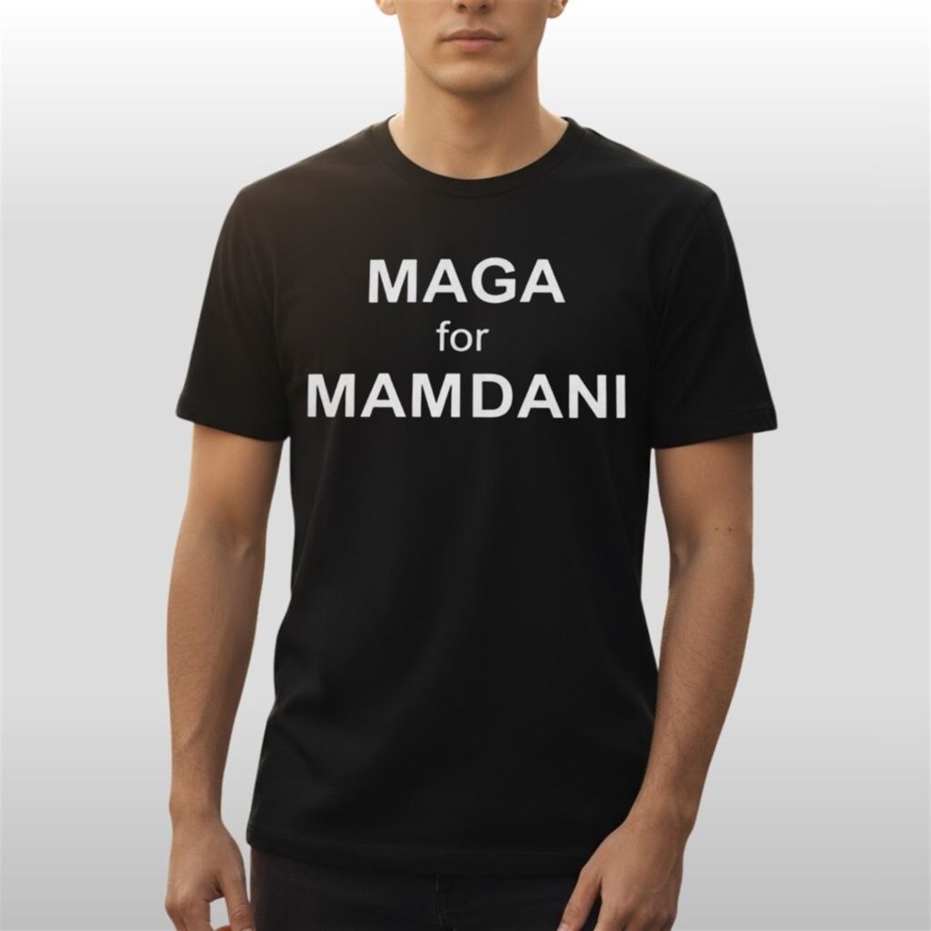 MAGA for Mamdani Shirt