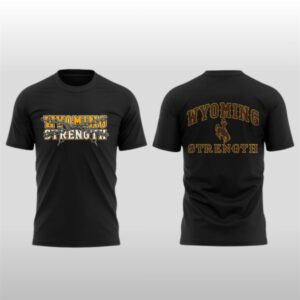 Wyoming Cowboy Strength 2025 Shirt