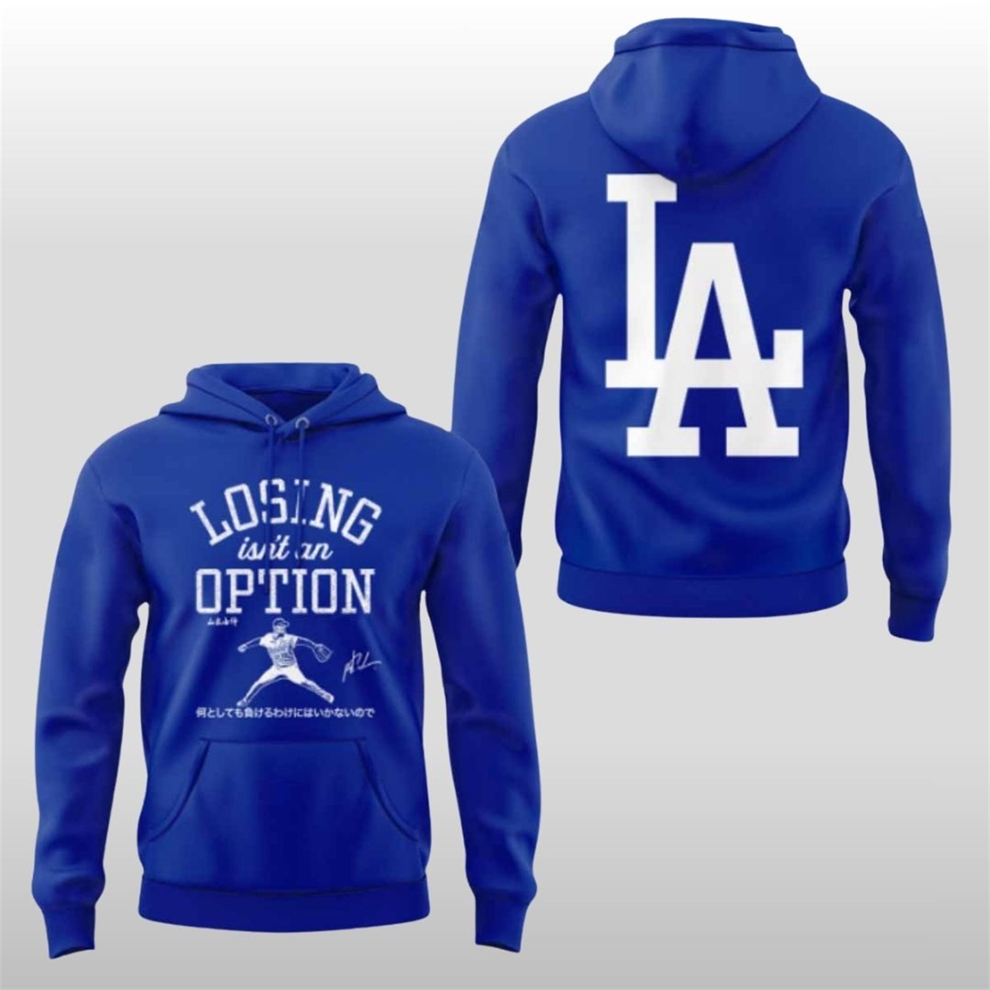 2025 LA Dodgers Losing Is Not An Option Hoodie 0B56X8np 2025 LA Dodgers Losing Is Not An Option Hoodie