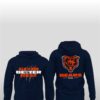 2025 Bears Good Better Best Hoodie