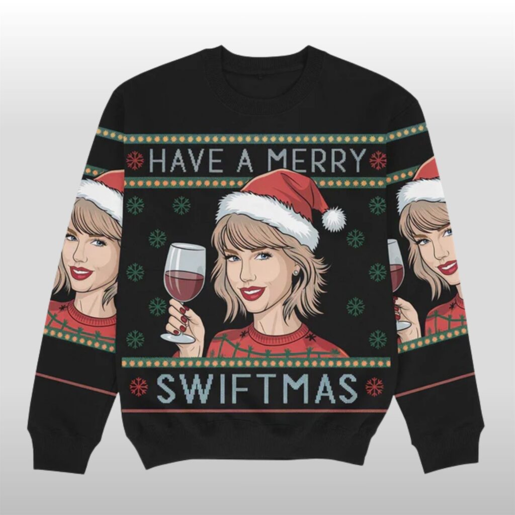 2025 Christmas Have A Merry Swiftmas Ugly Sweater