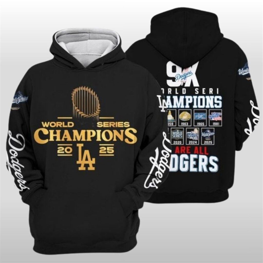 2025 Dodgers 9X World Series Champions We Are All Dodgers Hoodie