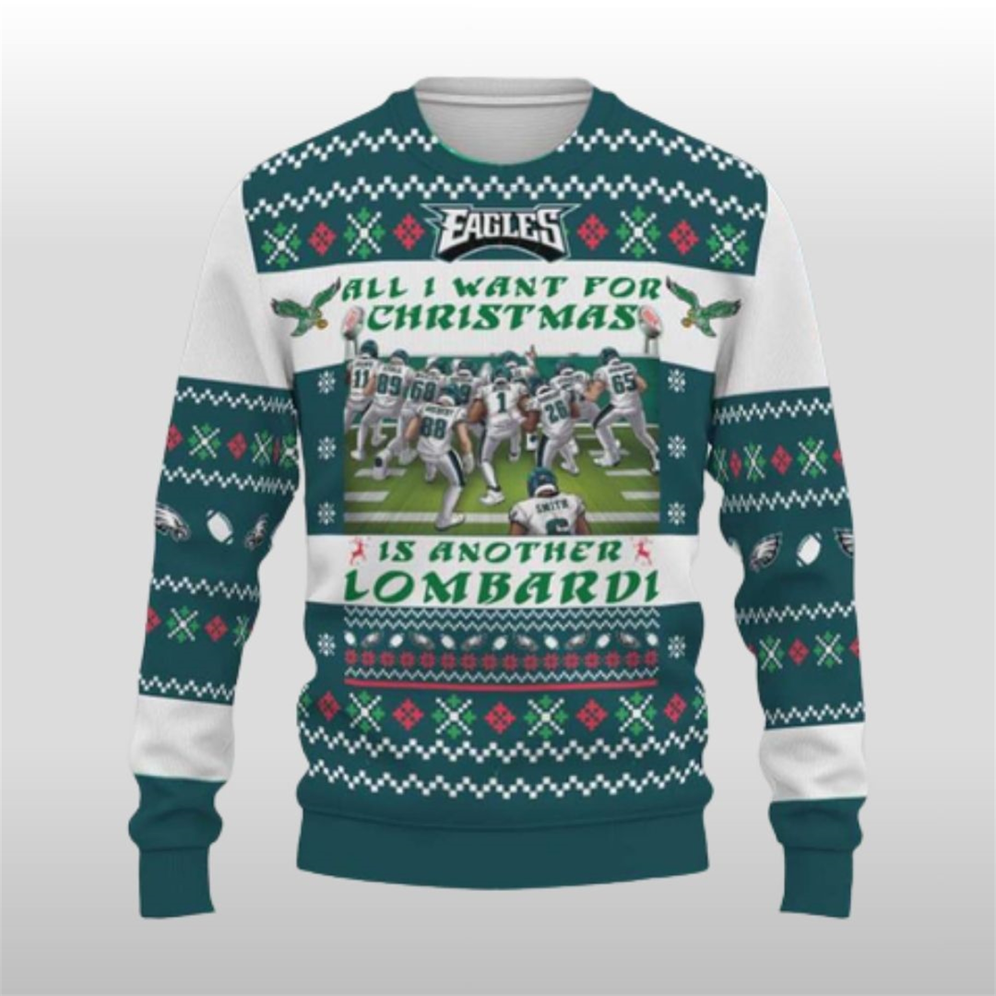 2025 Eagles All I Want For Christmas Is Another Lombardi Ugly Sweater 2025 Eagles All I Want For Christmas Is Another Lombardi Ugly Sweater