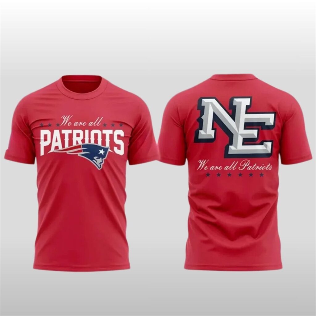 2025 Patriots We Are All Patriots Rivalries Red Shirt 3 2025 Patriots We Are All Patriots Rivalries Red Shirt