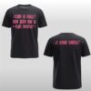 Can A Fact Not Just Be A Fun Story I Love Lying Shirt