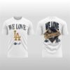 Dodgers I Love World Series Champions 2025 Shirt