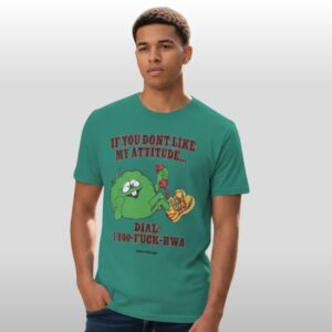 Central Cee If You Don't Like My Attitude Dial 1 800 FUCK BWA Shirt