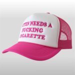 Kitten Needs A Fucking Cigarette Hat