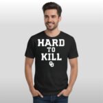 Oklahoma Sooners Hard To Kill Shirt