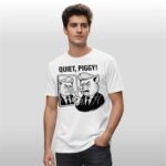 Quiet Piggy Pointing Angrily Anti Trump Shirt