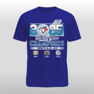 1992 1993 2025 World Series Champions Toronto Blue Jays Shirt
