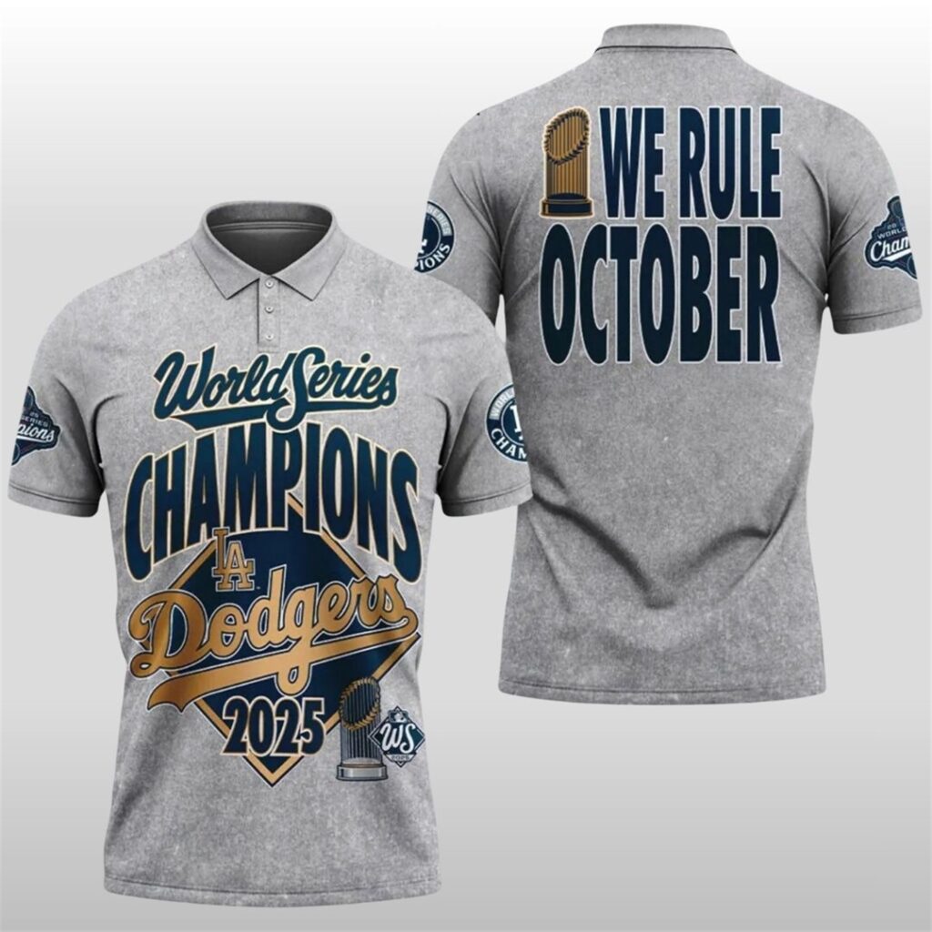 2025 World Series Champions LA Dodgers We Rule October Polo Shirt