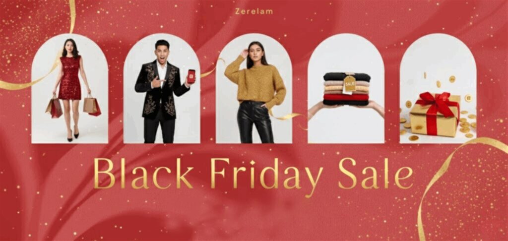 Zerelam Store 2025 Biggest Black Friday Sale! 1 Zerelam Store 2025 Biggest Black Friday Sale!