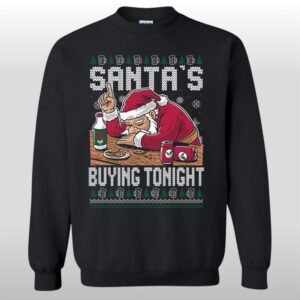 2025 Christmas Santa's Buying Tonight Ugly Sweater