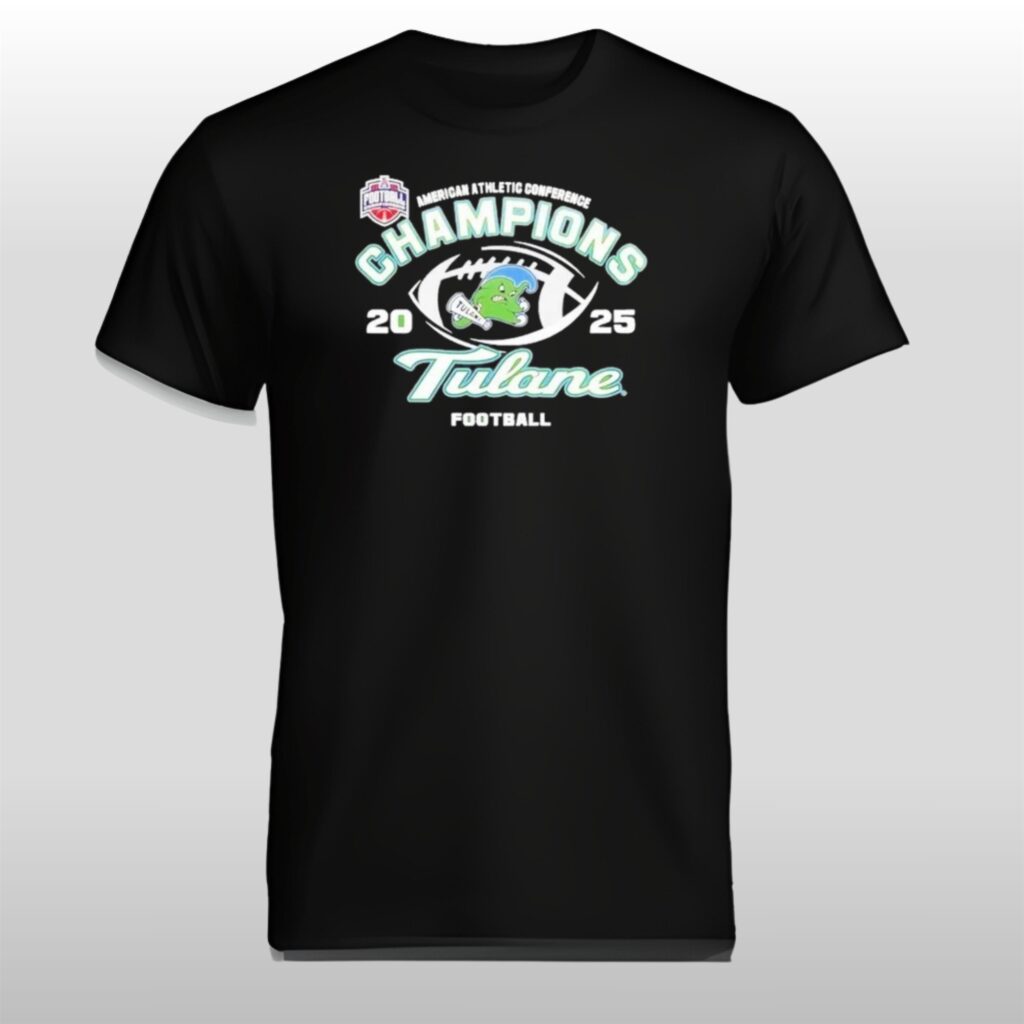 2025 American Conference Champions Tulane Green Wave Shirt