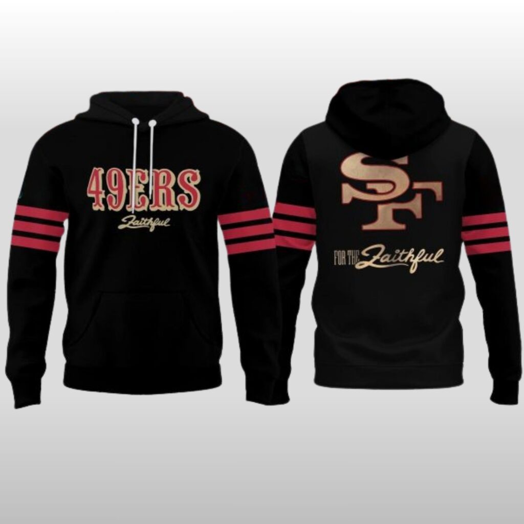 2025 San Francisco 49ers Dark Mode For The Faithful Hoodie