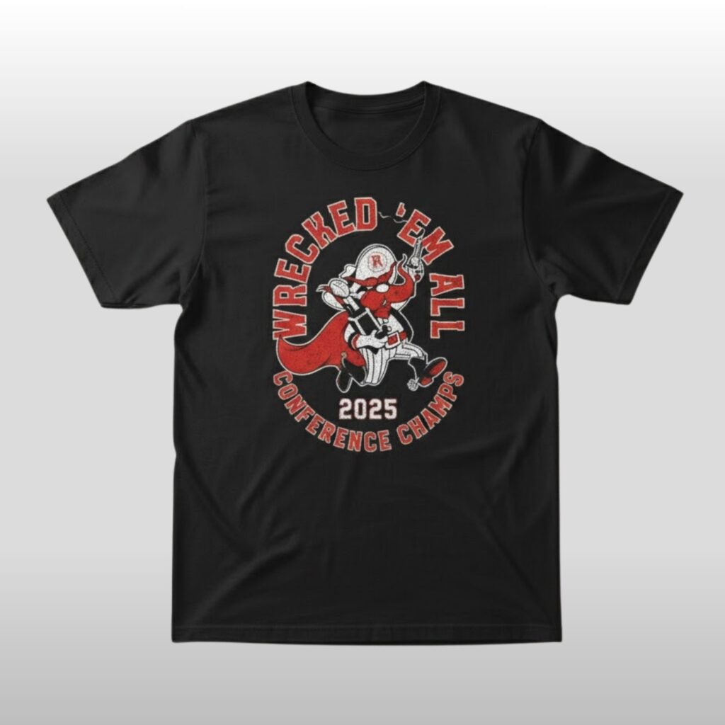 2025 Texas Tech Red Raiders Wrecked 'Em Conference Champs Shirt 9 2025 Wrecked Em Conference Champs Shirt 2