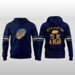 2026 Cal Golden Bears It’s A Great Day To Be A Bear Hoodie