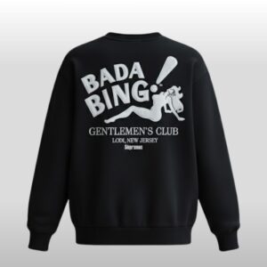 Bada Bing Gentlemen Club Lodi New Jersey Sweatshirt