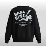 Bada Bing Gentlemen Club Lodi New Jersey Sweatshirt