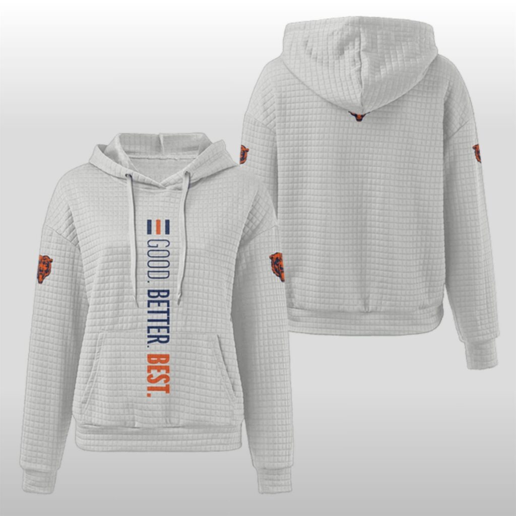 Chicago Good Better Best Waffle Hoodie