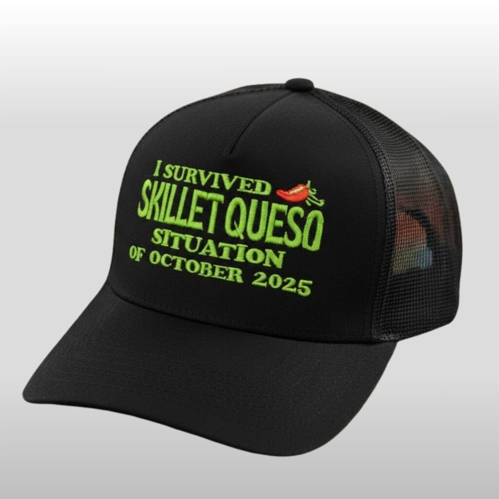I Survived The Skillet Queso Situation Of October 2025 Hat 2
