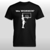 Jayden Quaintance We Workin Shirt