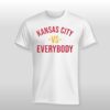 Kansas City Vs Everybody Shirt