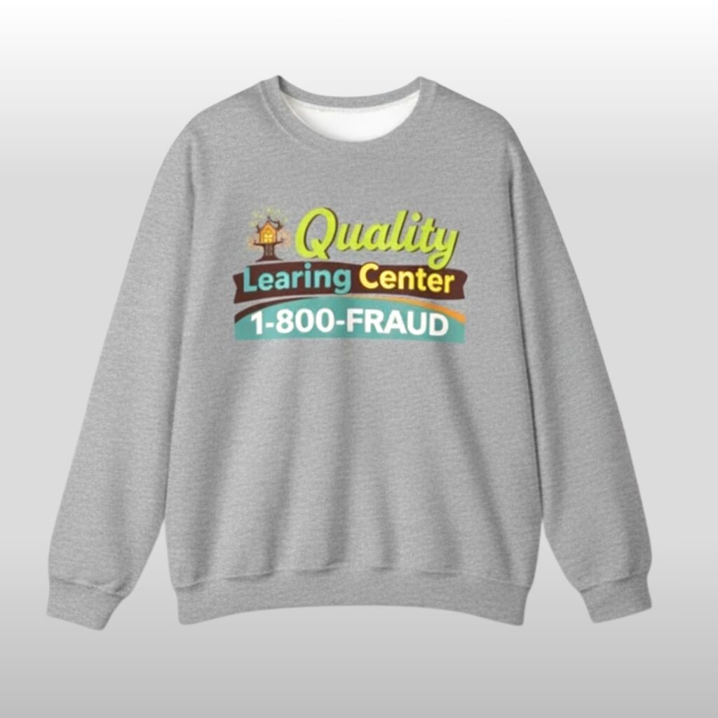 Nick Shirley Quality Learing Center Sweatshirt 2