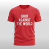 Ohio Against The World 2026 Shirt 2