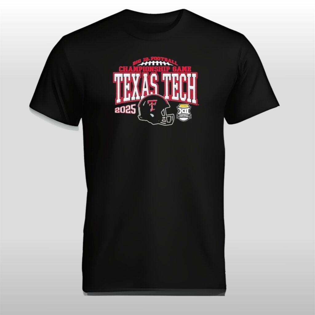 Texas Tech Red Raiders 2025 Big 12 Championship Bound shirt 1 1