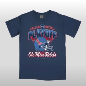 2025 2026 Ole Miss Rebels College Football Playoff Shirt