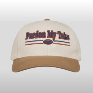 Pardon My Take Hat