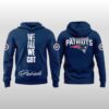 2026 NE Patriots We All We Need Hoodie