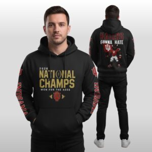 Indiana Hoosiers 2026 National Champions Haters Gonna Hate Hoodie