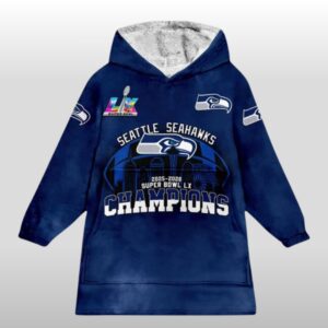 Seahawks 2025 2026 LX Super Bowl Champions Blanket Hoodie