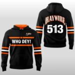 Cincinnati Bengals Who Dey Haywire 513 Hoodie Shirt