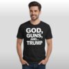 God Guns And Trump Shirt