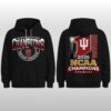Indiana Hoosiers 2026 NCAA National Champions Hoodie Shirt