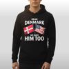 Lady Gaga Dear Denmark We Hate Him Too Shirt 4