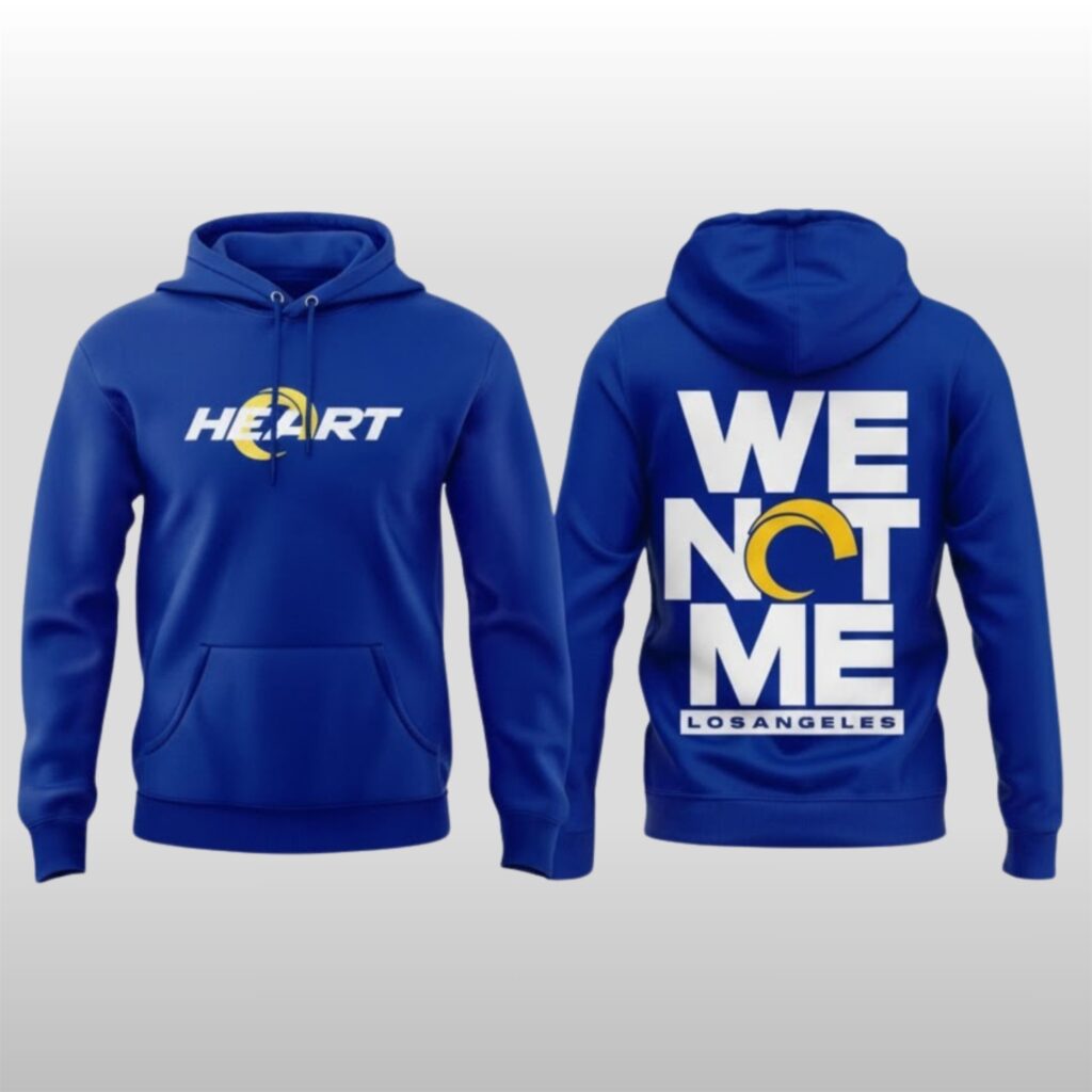 Los Angeles Rams Heart We Not Me Hoodie Shirt