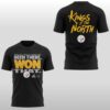 Pittsburgh Steelers Been There Won That Kings Of The North Hoodie Shirt 3