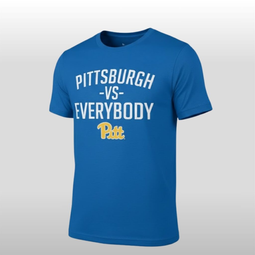 Pittsburgh Vs Everybody Shirt