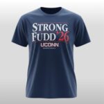 UConn Basketball Strong Fudd '26 Shirt