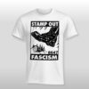 Trump Stamp Out Fascism 8647 Shirt 11 XXsAbzZk Trump Stamp Out Fascism 8647 Shirt 2
