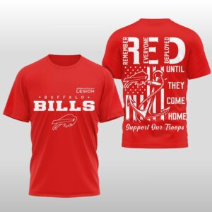 2026 Buffalo Bills RED Until They Come Home Support Our Troops Shirt
