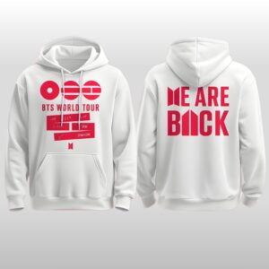 BTS World Tour 2026 2027 We Are Back Hoodie Shirt