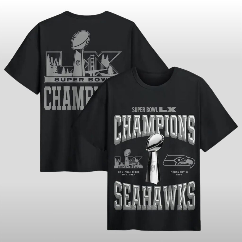 2026 Seahawks Super Bowl LX Champions Shirt